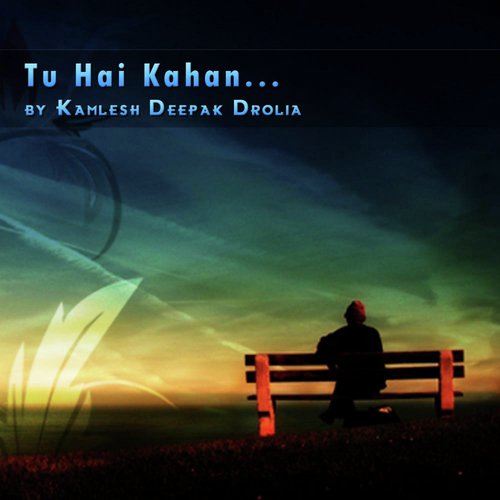 Kamlesh Deepak Drolia Songs MP3 Download